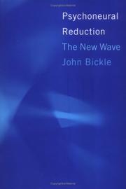 Cover of: Psychoneural reduction by John Bickle