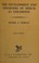 Cover of: The development and disorders of speech in childhood