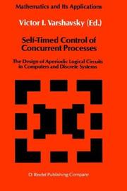 Cover of: Self-timed control of concurrent processes | 