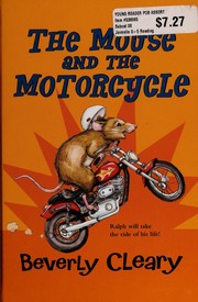 Cover of: The Mouse and The Motorcycle