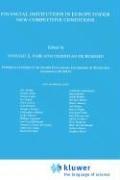 Cover of: Financial institutions in Europe under new competitive conditions