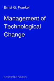 Cover of: Management of technological change: the great challenge of management to the future
