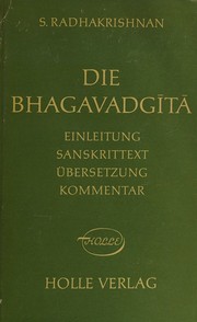 Cover of: Die Bhagavadgita. by unbekannt, unbekannt