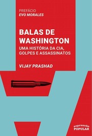 Cover of: Balas de Washington by Vijay Prashad