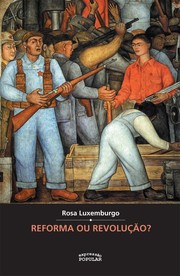 Cover of: Reforma ou revolução?