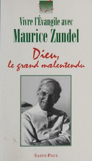Cover of: Dieu, le grand malentendu