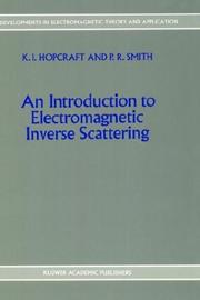 Cover of: An introduction to electromagnetic inverse scattering