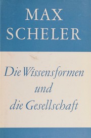 Cover of: Die Wissensformen und die Gesellschaft