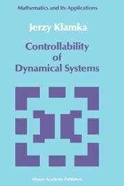 Cover of: Controllability of Dynamical Systems by Jerzy Klamka