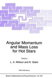 Angular momentum and mass loss for hot stars by NATO Advanced Research Workshop on Angular Momentum and Mass Loss for Hot Stars (1989 Ames, Iowa)