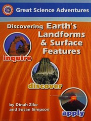 Cover of: Discovering earth's landforms and surface features by Dinah Zike, Dinah Zike