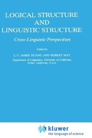 Cover of: Logical structure and linguistic structure: cross-linguistic perspectives