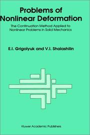 Cover of: Problems of Nonlinear Deformation by E.I. Grigolyuk, V.I. Shalashilin
