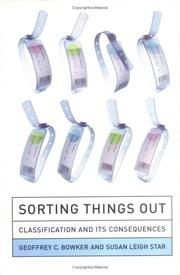 Cover of: Sorting things out: classification and its consequences
