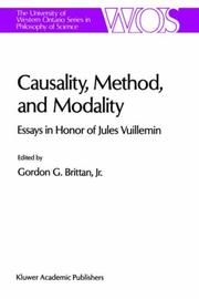 Cover of: Causality, method, and modality: essays in honor of Jules Vuillemin : with a complete bibliography of Jules Vuillemin