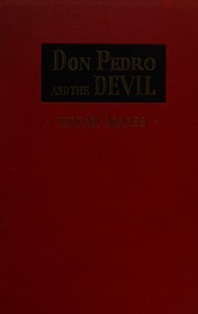 Cover of: Don Pedro and the devil: a novel of chivalry declining.