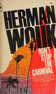 Cover of: [ [ [ Don't Stop the Carnival[ DON'T STOP THE CARNIVAL ] By Wouk, Herman ( Author )May-15-1992 Paperback
