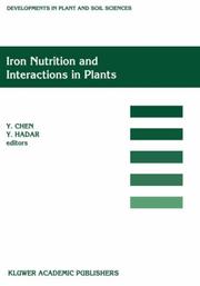 Iron nutrition and interactions in plants by International Symposium on Iron Nutrition and Interactions in Plants (5th 1989 Jerusalem)