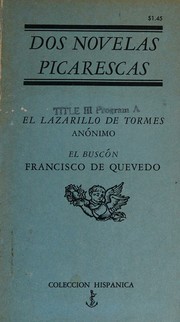 Cover of: Dos novelas picarescas by Anonymous, Francisco de Quevedo