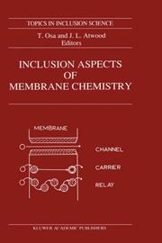 Cover of: Inclusion Aspects of Membrane Chemistry (Topics in Inclusion Science)