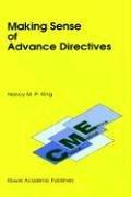 Cover of: Making sense of advance directives