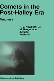 Cover of: Comets in the Post-Halley Era (Astrophysics and Space Science Library)
