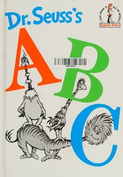 Cover of: Dr. Seuss's A B C