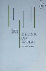 Cover of: Drunk on wood & other poems