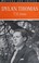 Cover of: Dylan Thomas byJones, T. H.