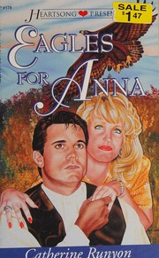 Cover of: Eagles for Anna (Heartsong Presents #178)