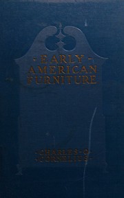 Cover of: Early American furniture by Charles Over Cornelius, Charles Over Cornelius