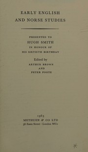 Cover of: EARLY ENGLISH & NORSE STUDIES Presented to Hugh Smith in Honour of His 6oth Birthday