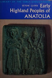 Cover of: Early highland peoples of Anatolia.