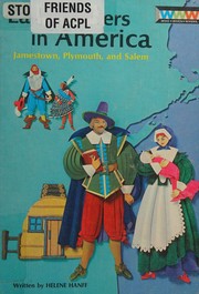 Cover of: Early settlers in America: Jamestown, Plymouth, and Salem.