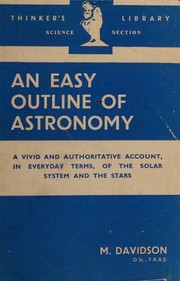 Cover of: An easy outline of astronomy, (The Thinker's library)