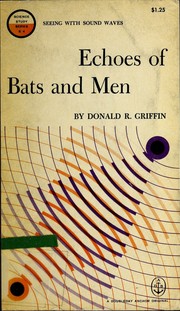 Cover of: Echoes of bats and men