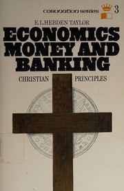 Cover of Economics, money, and banking by Eustace Lovatt Hebden Taylor