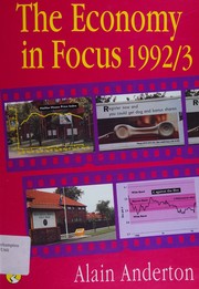 Cover of: The economy in focus 1992/93 by A. G. Anderton, A. G. Anderton