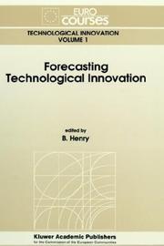 Cover of: Forecasting technological innovation