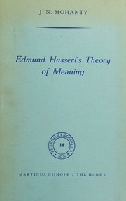Cover of: Edmund Husserl's theory of meaning (Phaenomenologica)