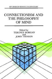 Cover of: Connectionism and the philosophy of mind
