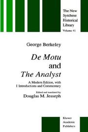 Cover of: De Motu and The Analyst: A Modern Edition, with Introductions and Commentary (The New Synthese Historical Library)