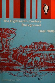 Cover of: The Eighteenth Century Background