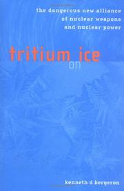 Cover of: Tritium on Ice by Kenneth D. Bergeron