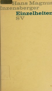 Cover of: Einzelheiten I. Bewußtseins-Industrie by Hans Magnus Enzensberger, Hans Magnus Enzensberger