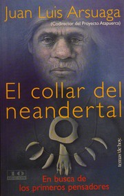 Cover of: El collar del neandertal: en busca de los primeros pensadores