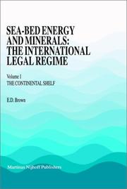 Cover of: Seabed Energy and Mineral Resources and the Law of the Sea  by E. D. Brown