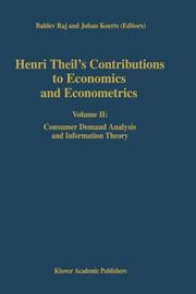 Cover of: Henri Theil's Contributions to Economics and Econometrics by 