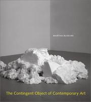 Cover of: The Contingent Object of Contemporary Art