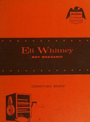 Eli Whitney, boy mechanic